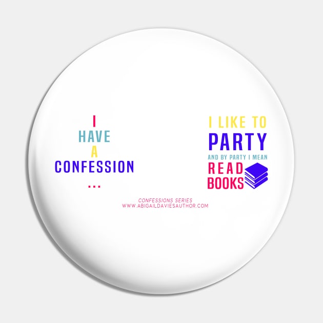 I Have A Confession Pin by AbigailDavies