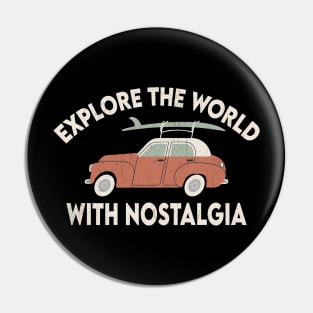 Explore the World with Nostalgia, classic designs Travel Pin