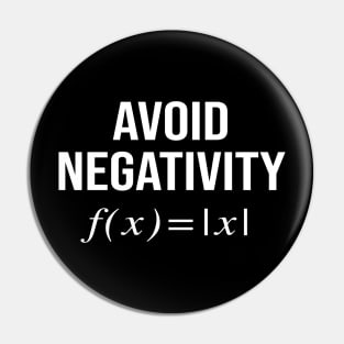 Avoid negativity Pin