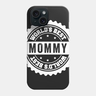 Worlds Best Mommy Phone Case