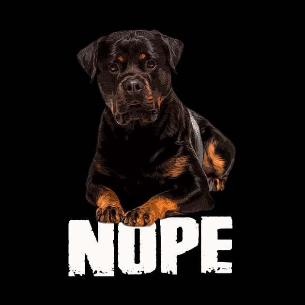 Urban Rottweiler Dog NOPE Tee Triumph for Dog Majesty Admirers by Northground