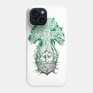 FIGHT FOR NATURE Phone Case