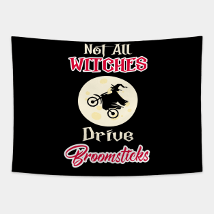 Not All Witches Drive Broomsticks Gift Halloween Tapestry