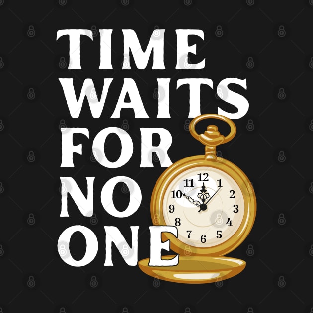 Time Waits for No One by andantino