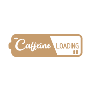 Caffeine Loading T-Shirt