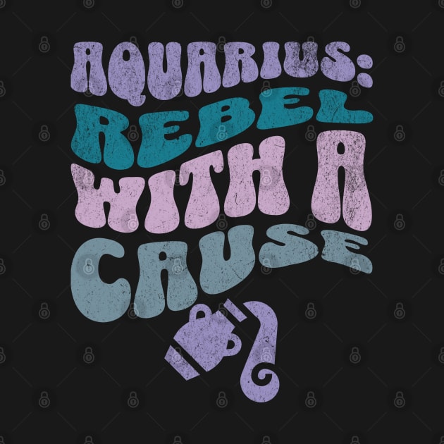 Aquarius Rebel With a Cause Zodiac Birthday by Lavender Celeste