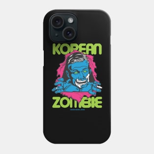 Korean Zombie Phone Case