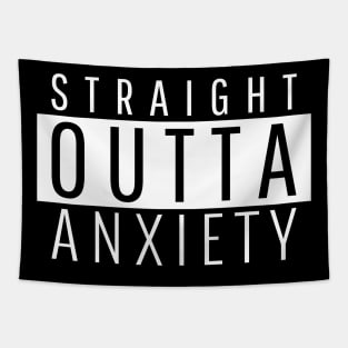 Straight Outta Anxiety Tapestry