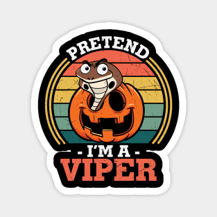 Pretend I'm A Viper Cool Pumpkin Retro Sunset Halloween Lazy Costume Gift Magnet