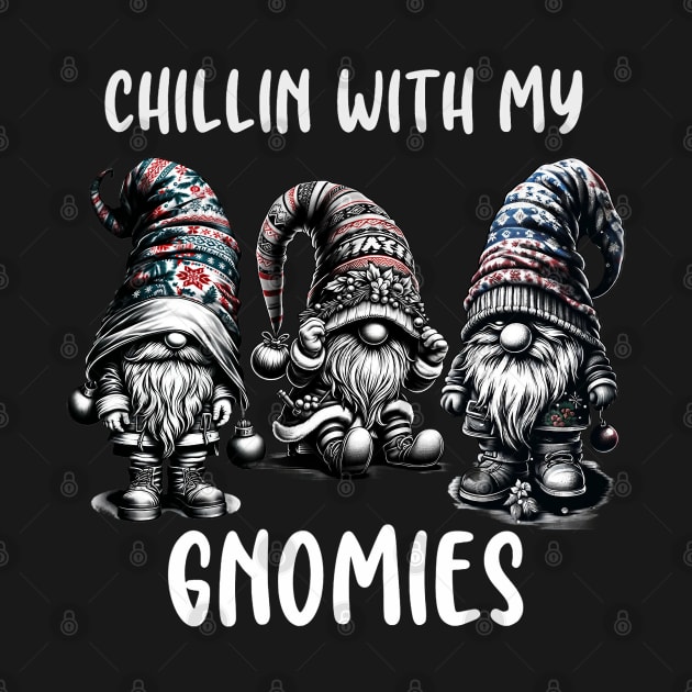Chillin With My Gnomies Christmas Gnomes Cute Xmas by WorldByFlower