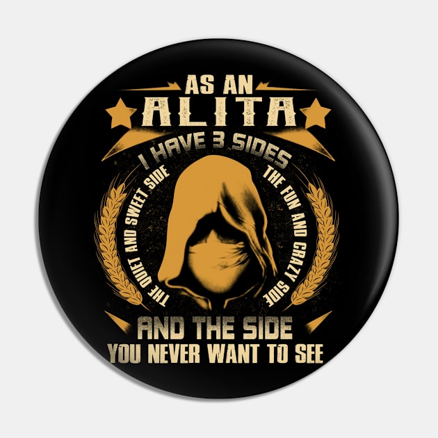 Alita - I Have 3 Sides You Never Want to See Pin by Cave Store