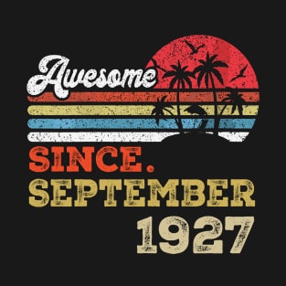 Awesome Since September 1927 Limited Edition, 96th Birthday Gift 96 years of Being Awesome T-Shirt