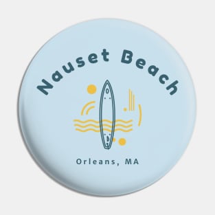 Nauset Beach Surf Orleans Massachusetts Pin