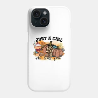 just a girl how loves fall Phone Case