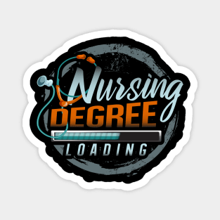 Nursing Degree Loading Funny Humor Nurse Shirt Gift Magnet