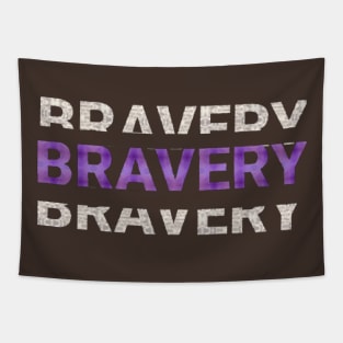 BRAVERY text Design. Tapestry