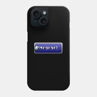 Mrgrgr! Phone Case