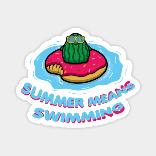 Summer means swimming, watermelon swimmer Magnet