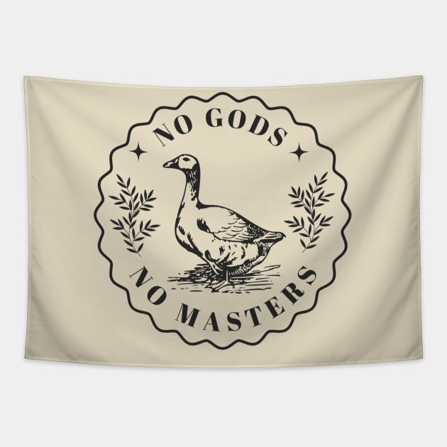 No Gods No Masters - Goose Tapestry by valentinahramov