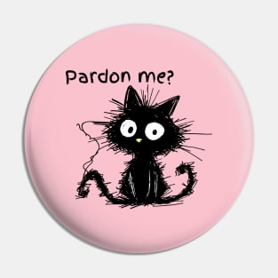 Pardon me Pin