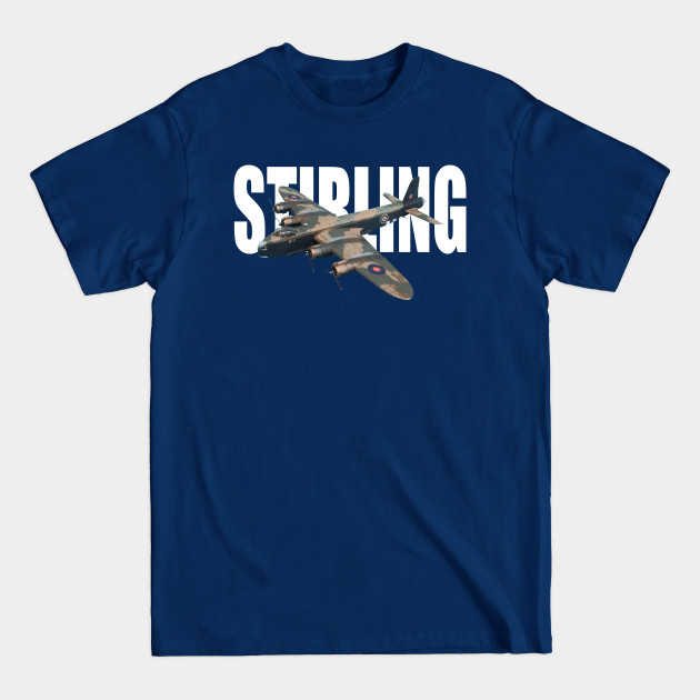 Disover RAF Short Stirling WWII Bomber Plane - Raf Short Stirling Wwii Bomber Plane - T-Shirt