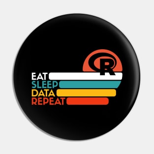 Eat Sleep Data Repeat Pin