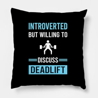 Introverted Deadlift Pillow