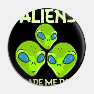 Funny Alien, Funny Ufo Alien, Funny Alien Pin