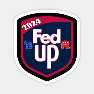 FedUp 2024 Magnet