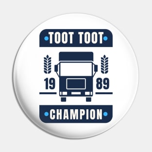 Toot Toot Champ 1989 Pin