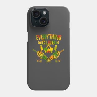 The Everything Club! Phone Case