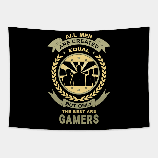 Men Are Created Equal for Gamer Design Quote Tapestry by jeric020290