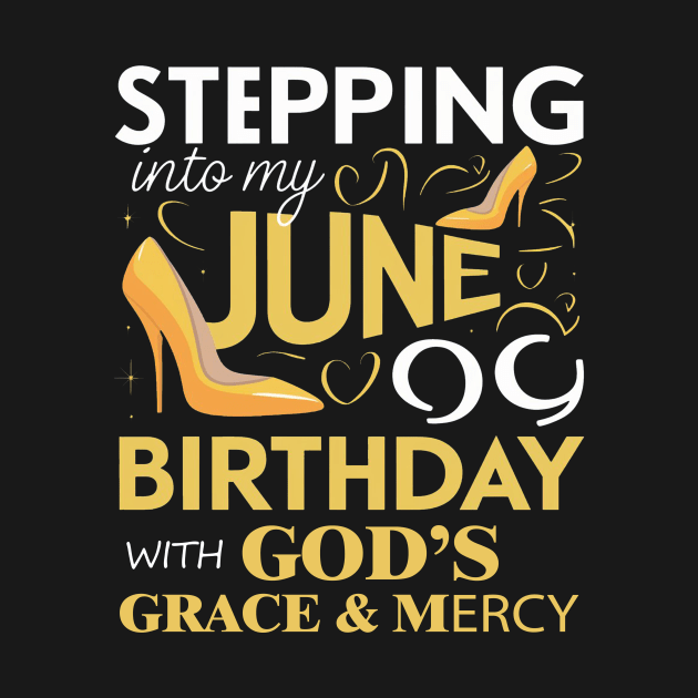 Stepping Into My June Birthday With Gods Grace And Mercy by mattiet