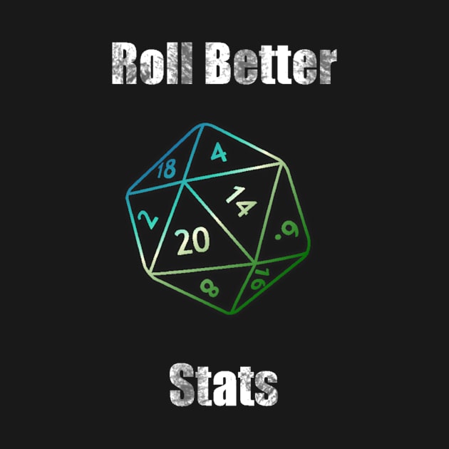 Roll Better Stats by VileSorcery