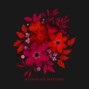 Offering Our Gratitude T-Shirt