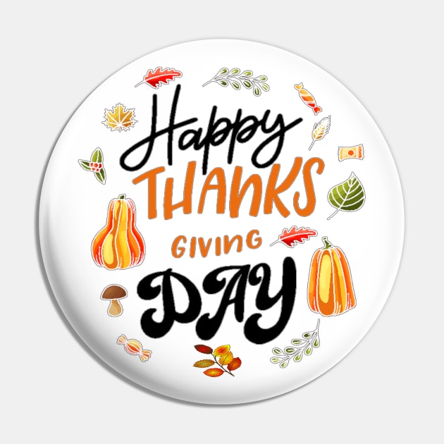 Happy Thanksgiving Day Funny Gift Pin by karascom