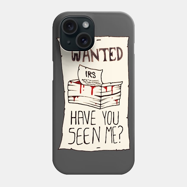 Have You Seen Me? Phone Case by BRNK