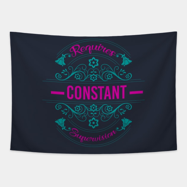 Requires Constant Supervision Tapestry by chatchimp