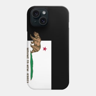 Moving To New Jersey - Leaving California Funny Design Phone Case