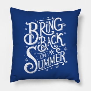 Bring Back the Summer Pillow