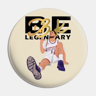 Devin Booker Be Legendary Pin