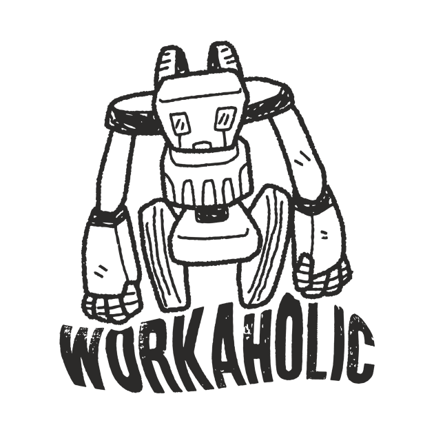 workaholic robot job by Supertrooper