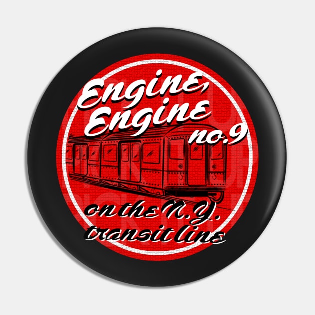 Engine Engine #9 Pin by PopCultureShirts