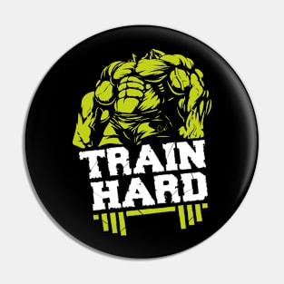 Train Hard GYM Pin