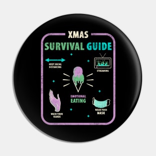 Chrismas Survival Guide / 2020 funny quote vintage design Pin