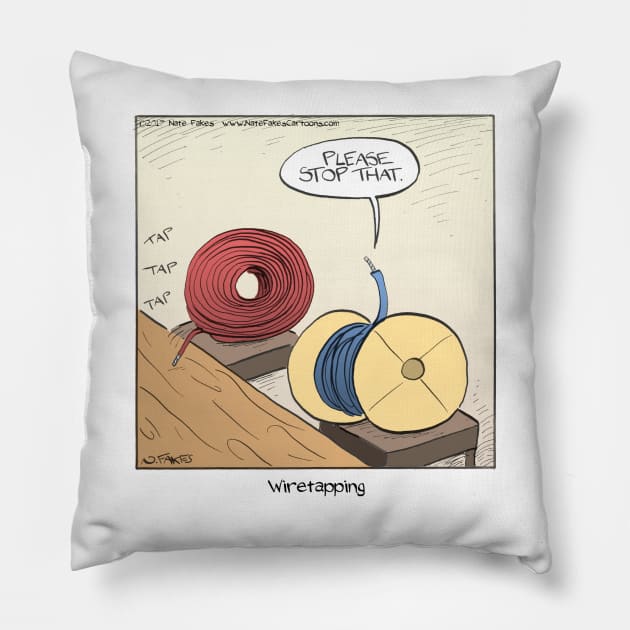 Wiretapping Pillow by cartoonistnate