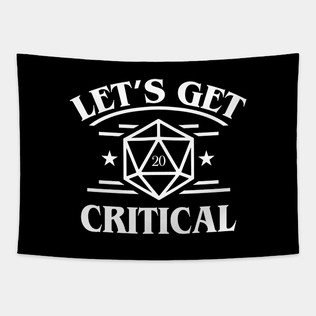 D20 Dice Lets Get Critical Funny Tapestry by pixeptional