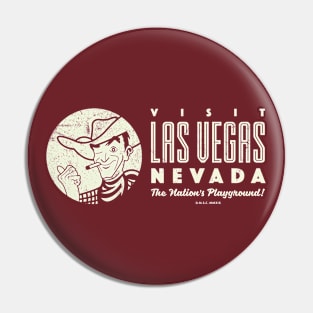 Las Vegas Nevada - The Nation's Playground Pin