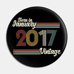 Vintage Born in January 2017 Pin