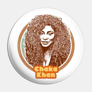 Chaka Khan //// Retro Style Fan Art Design Pin